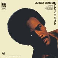 Quincy Jones - Walking in Space